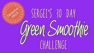 Green Smoothie Challenge Before and After Testimony & Update