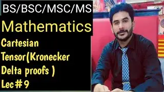 ||Cartesian tensors||Kronecker delta theorems||free index and dummy index||summation index||bss math