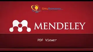 Tutorial Mendeley Bagian 11 - PDF Viewer