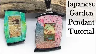 Polymer Clay Project: Japanese Garden Pendant Tutorial