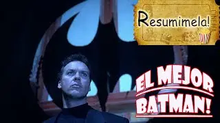 BATMAN (1989) / Con Michael Keaton y Tim Burton #RESUMIMELA!