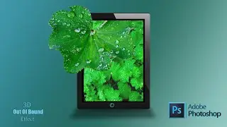 Photoshop 3 Boyutlu çerçeve dışı efekt