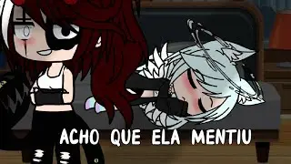 •||•Acho que ela mentiu•||• //Meme// Gacha club •Yuri•