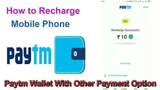 How to recharge mobile phone Paytm wallet se kase   recharge kare