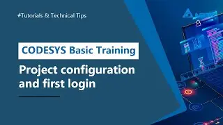 CODESYS - Project configuration and first login