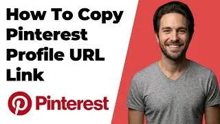 How To Copy Pinterest Profile URL Link (2026 Easy Guide)