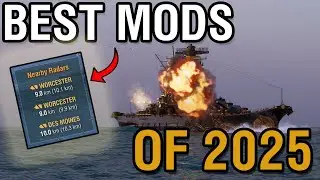 The Top Mods for 2025! | World of Warships