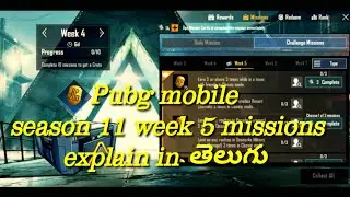 Season 11 Week 5 Royale Pass Missions Explained PUBG Mobile Week 5 rp Missions Pubg mobile Season 11