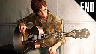 The Last of Us: Part 2 - ENDING