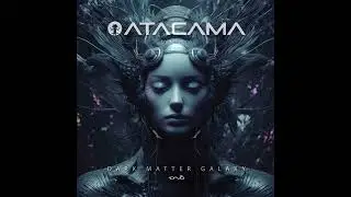 Atacama - Dark Matter Galaxy