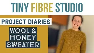 Knitting the Wool and Honey Sweater by Andrea Mowry