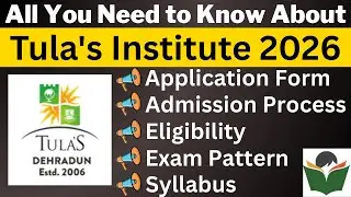 Tulas Institute 2024 Complete Details, Application Form, Dates, Eligibility, Syllabus, Pattern