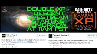 Treyarch Descent Livestream & Double Zombies/MP XP Tomorrow!