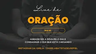 Live de Oração | Pr. Pablo Gonçalves e Pr. Geovane Faria | Dia 2