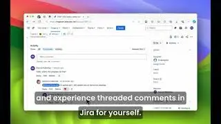 Jira Threaded Comments Introduction