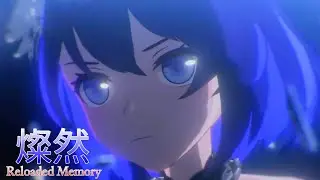 Honkai Impact 3rd Anime Opening 2 | [Saori Hayami - Reloaded Memory]