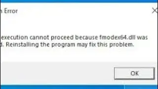 the code execution cannot proceed because fmodex 64dll was not found reinstalling the program my fix