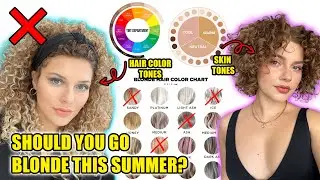 WATCH THIS VIDEO BEFORE YOU COLOR YOUR HAIR BLONDE THIS SUMMER (the right blonde for you skin tone)