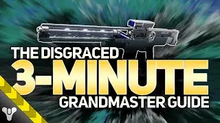 THE DISGRACED FARM // 3-Minute Grandmaster Walkthrough #destiny2 #grandmasternightfall #guide