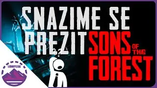 Snažíme se přežít Sons of The Forest | Simulátor (ne)týmové práce