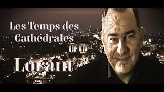 Les Temps des Cathedrales. Lorant.