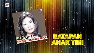 Iis Dahlia - Ratapan Anak Tiri (Koplo) (Official Audio)