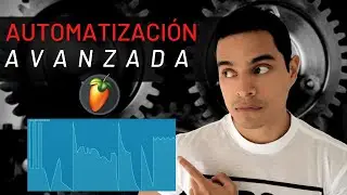 🔨Automatización Avanzada | FL Studio Tutorial