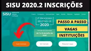 SISU 2020.2 INSCRIÇÃO PASSO A PASSO E INFORMAÇÕES