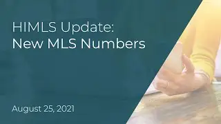 HIMLS Update: New MLS Numbers