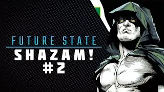 Devil's Due | Future State: Shazam! #2 Review & Storytime
