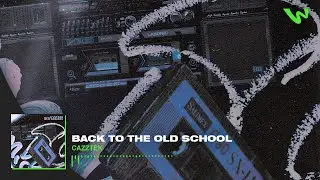 Cazztek - Back To The Old School