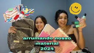 arrumando nosso material 2024🏫📚🥳