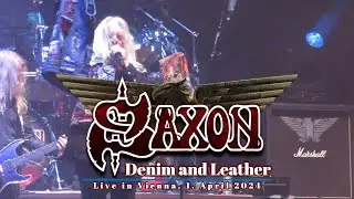 Saxon - Denim and Leather (live @ Vienna 2024)