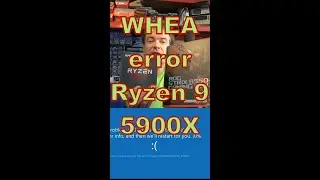 WHEA error on Ryzen 9 5900X