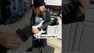 E7 Chord Jam Clip 1 | #shorts #guitarist #guitar #guitarsolo #chord