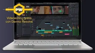 Video editing gratuito con Davinci Resolve