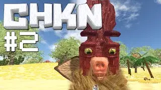 What have I even created! | CHKN #2