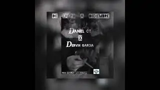 De enero a diciembre (Daniel CT FT Dervin) prod.fallas.