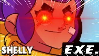 SHELLY.EXE - Brawl Stars
