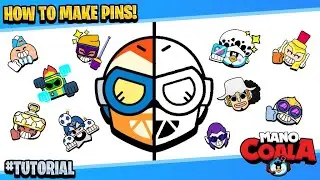 HOW TO MAKE YOUR OWN PINS **BRAWL STARS** !!!