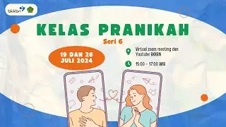 Kelas Pranikah Seri 6 (Day 1)