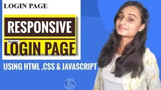 Responsive Login Page using HTML CSS and JavaScript|| Code With Neha