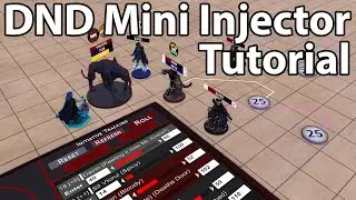 DND Mini Injector Tutorial - Tabletop Simulator DND Tools