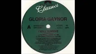Gloria Gaynor - I Will Survive (Phil Kelsey Classic 12' Remix)