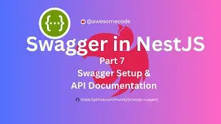 API documentation with Swagger in NestJs || Part 7 - NestJS Nuggets || Awesome Code || Nepali
