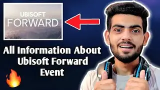 Any Free Game in Ubisoft Forward This Time?🤔 - Full Details - YTSG🔥