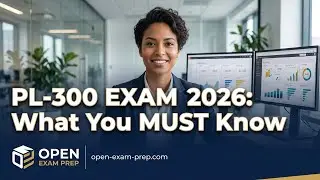 Microsoft PL-300 Exam (2026): Your Complete Guide to What's New & How to Pass