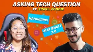 Asking Tech Question ft. @SinfulFoodie | Foodie Vs Techie 🤔🔥