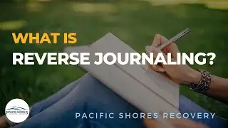 How Reverse Journaling can help Create what you want!