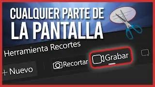 COMO GRABAR LA PANTALLA CON LA HERRAMIENTA RECORTES DE WINDOWS!  | Sonnic Tech